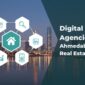 Digital Marketing Agencies in Ahmedabad for Real Estate Sector
