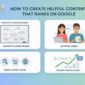 How to Create Helpful Content That Ranks on Google