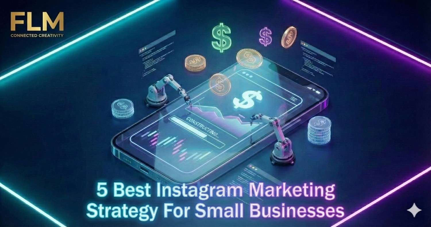 Instagram Marketing Strategy For Small Businesses