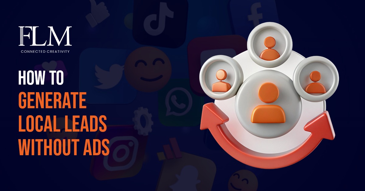 How to Generate Local Leads Without Ads