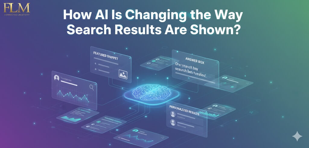 How AI Is Changing the Way Search Results Are Shown?