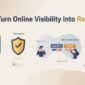 How To Turn Online Visibility Into Real Sales?