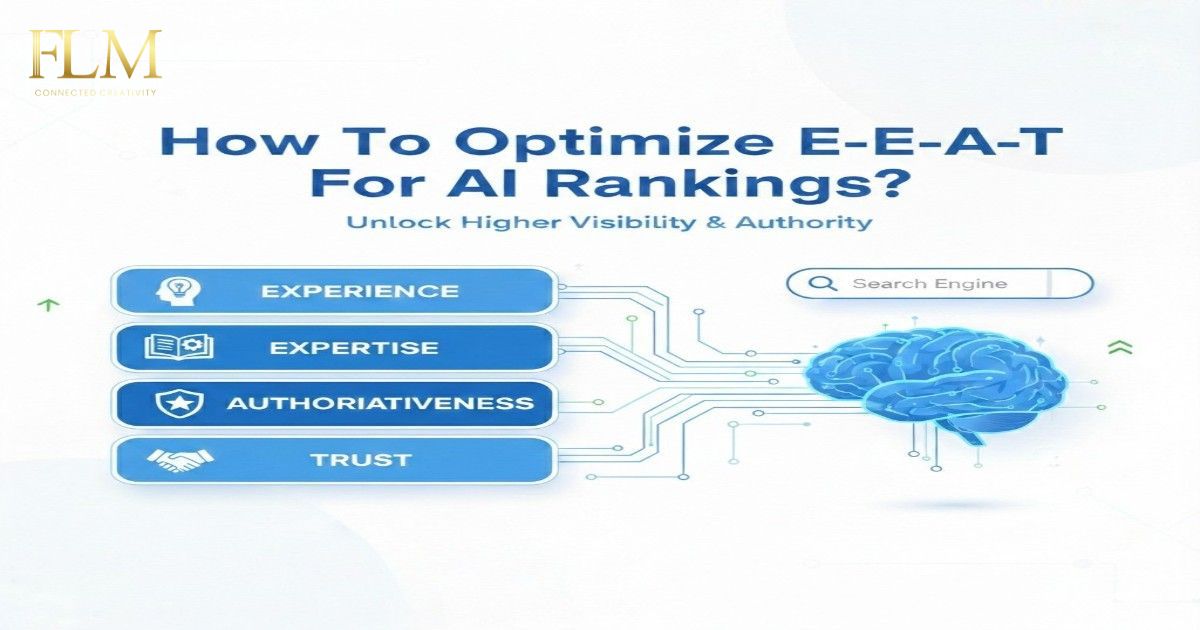 How To Optimize E-E-A-T For AI Rankings?
