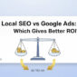 Local SEO vs Google Ads