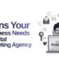 Signs Your Business Needs a Digital Marketing Agency