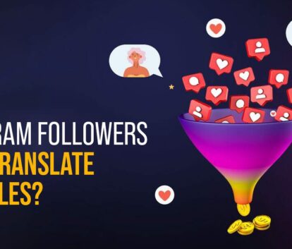 Why Do Instagram Followers Do not Translate Into Sales?
