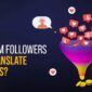 Why Do Instagram Followers Do not Translate Into Sales?