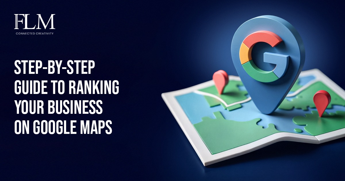 Step-by-Step Guide To Ranking Your Business On Google Maps