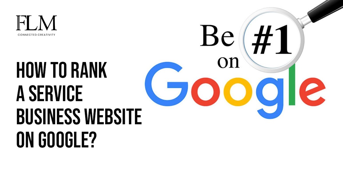 How To Rank A Service Business Website On Google?