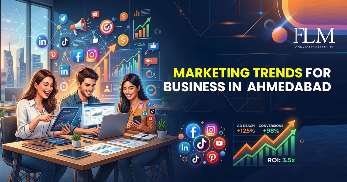 Marketing Trends For Business In Ahmedabad